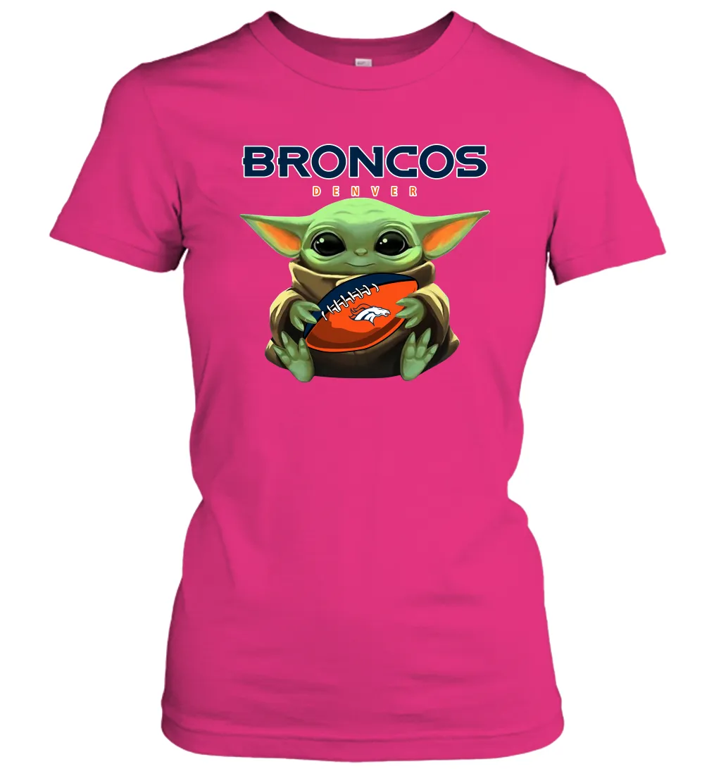 Baby Yoda Loves The Denver Broncos Star Wars Baby Yoda Hugs Broncos NFL Womens T-Shirt