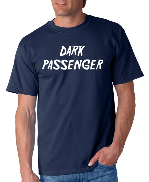 Dark Passenger T-shirt