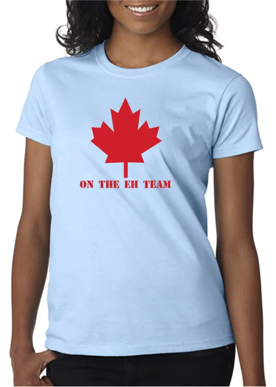 On The Eh Team T-shirt