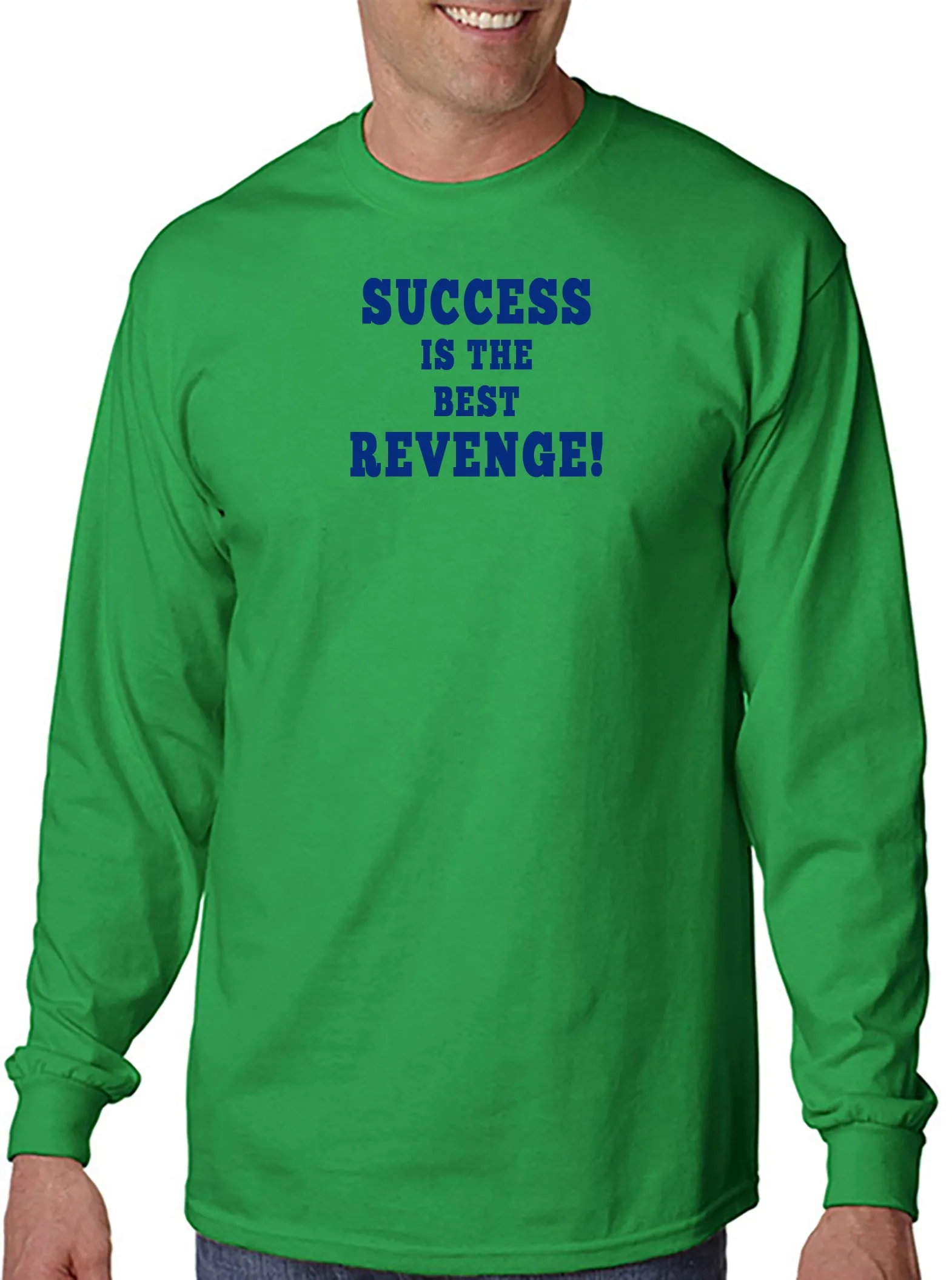 Success is the Best Revenge T-Shirt