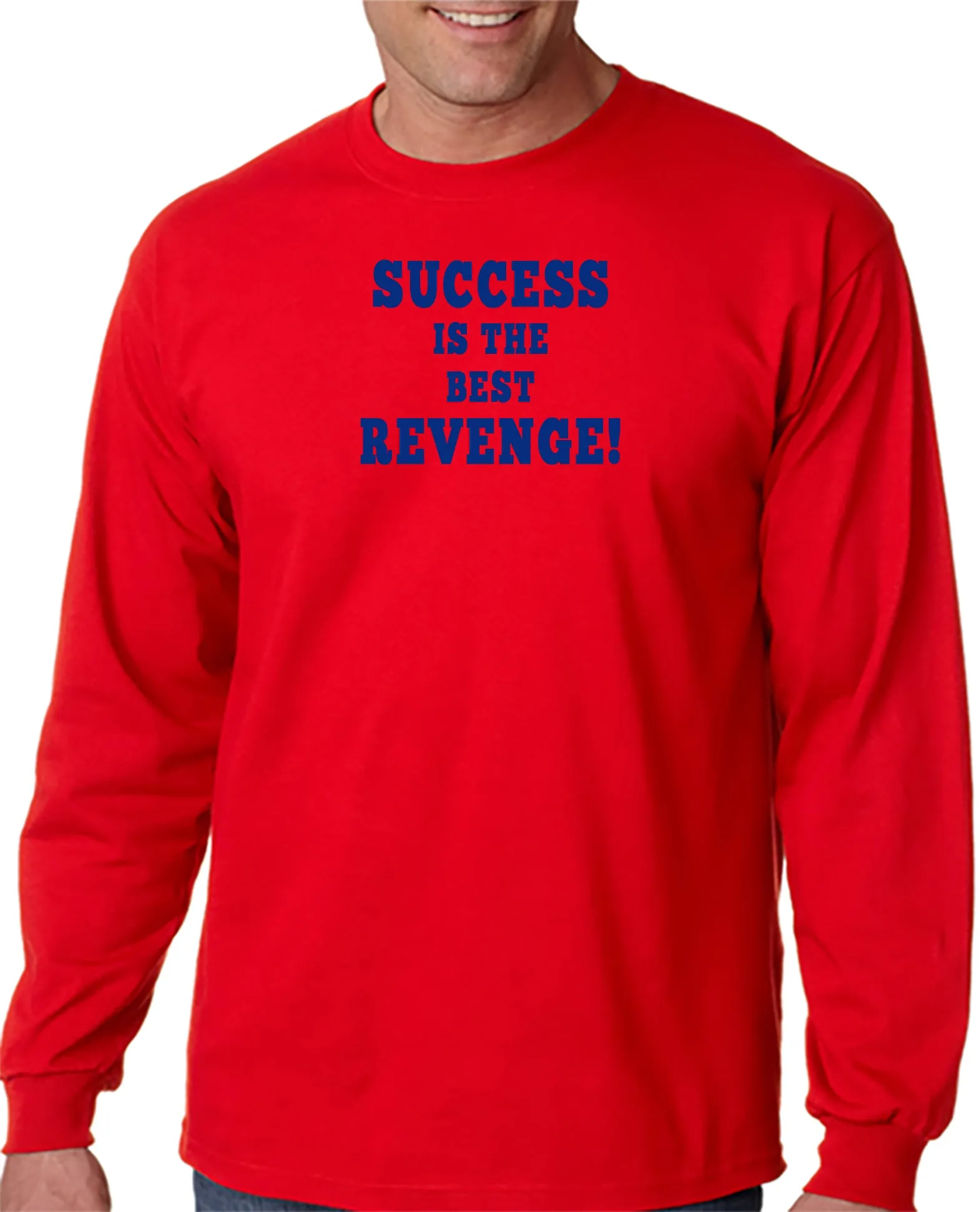 Success is the Best Revenge T-Shirt