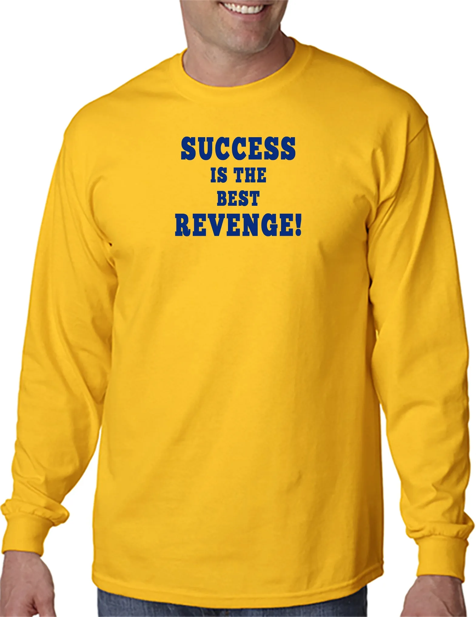 Success is the Best Revenge T-Shirt